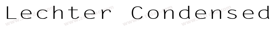 Lechter Condensed Normal字体转换